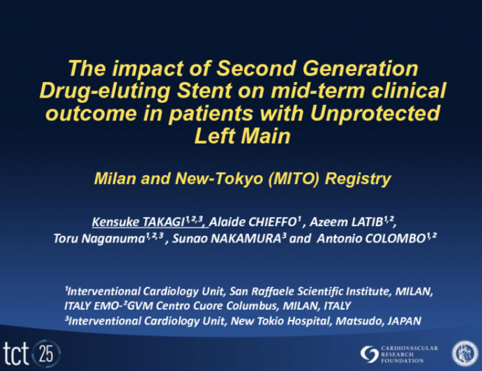 TCT-27. The Impact of Second Generation Drug-eluting Stent on Mid-term Clinical Outcome in Patients with Unprotected Left Main, Milan and New-Tokyo Registry