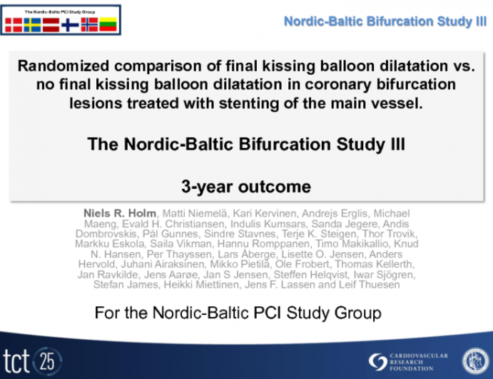TCT-26. Randomized Comparison Of Final Kissing Balloon Dilatation Versus No Final Kissing Balloon Dilatation In Patients With Coronary Bifurcation Lesions Treated With Main Vess...