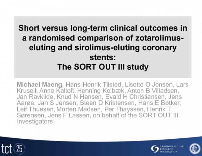 TCT-12. Short Versus Long-Term Clinical Outcomes In A Randomised Comparison Of Zotarolimus- and Sirolimus-Eluting Coronary Stents