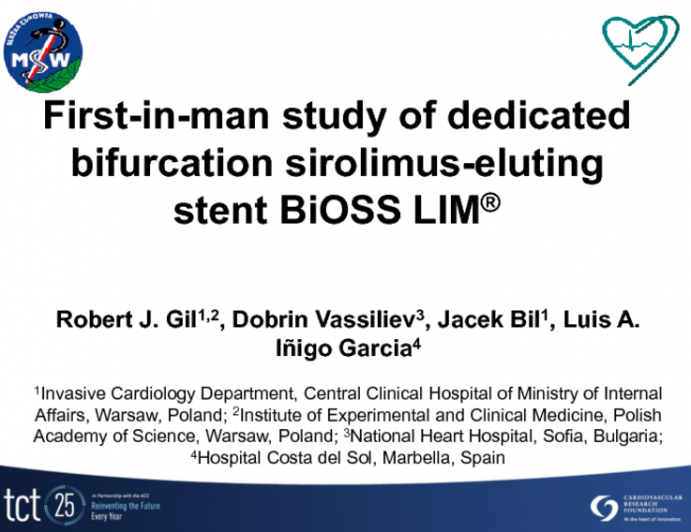 TCT-29. First-in-Man Study of Dedicated Bifurcation Sirolimus-Eluting Stent BiOSS LIM