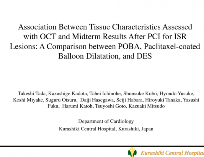 TCT-71. The Association Between Tissue Characteristics assessed with Optical Coherence Tomography and Midterm Results After Percutaneous Coronary Intervention for In-stent...