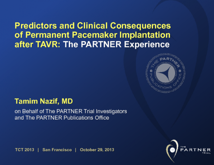 TCT-115. Predictors and Clinical Consequences of Permanent Pacemaker Implantation after TAVR in the PARTNER Experience