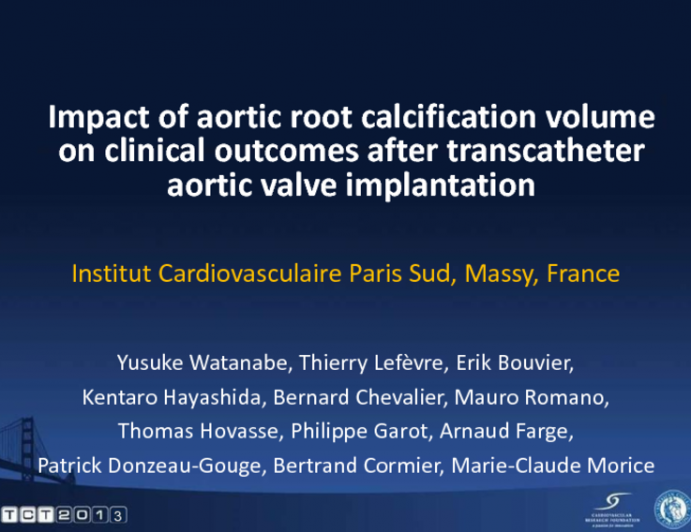 TCT-104. Impact of Aortic Root Calcification Volume on Clinical Outcomes After Transcatheter Aortic Valve Implantation