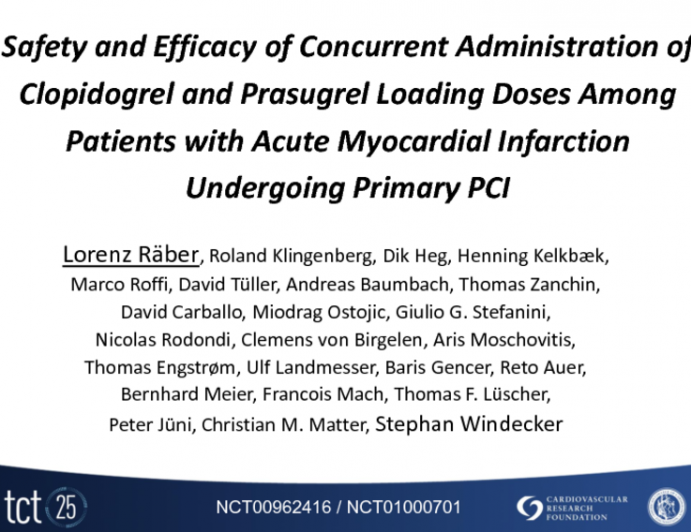 TCT-4. Efficacy and Safety of Concurrent Administration of Clopidogrel-loading (600mg) and Prasugrel-loading (60mg) in Patients with Acute ST-Segment Elevation Myocardial...