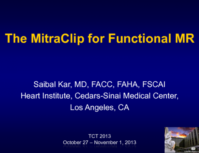 The MitraClip for Functional MR