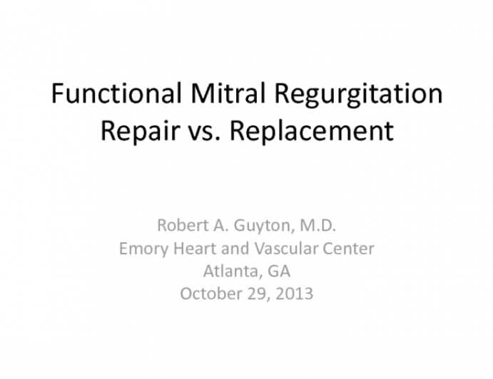 Repair vs. Replacement for Functional MR