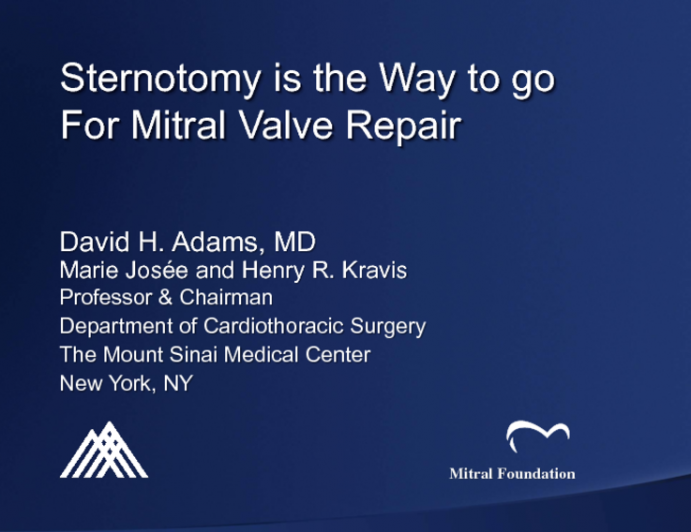 Sternotomy Is the Way to Go for Mitral Valve Repair