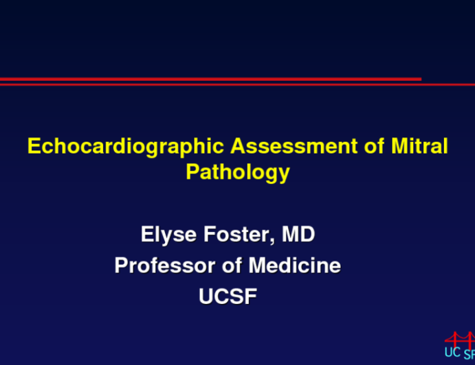 Echocardiographic Assessment of Mitral Pathology