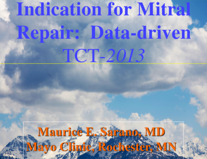 Indications for Mitral Repair: A Data-Driven Decision