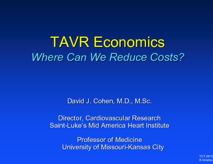 The Cost of TAVR: Where Can We Save?