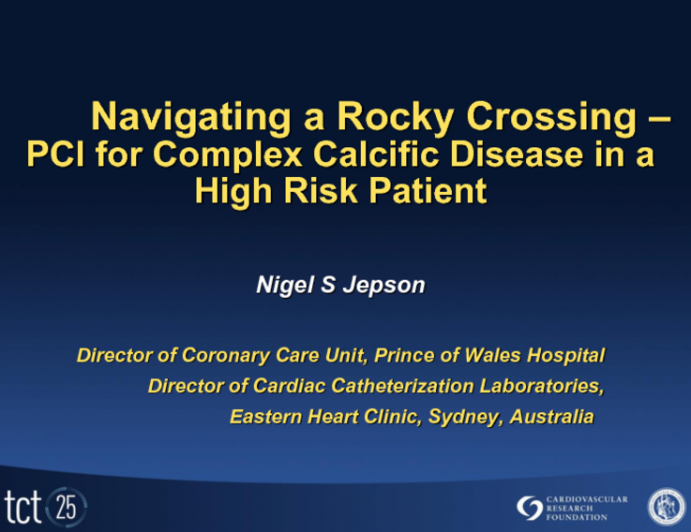 Navigating a Rocky Crossing - PCI for Complex Calcific Disease in a High Risk Patient