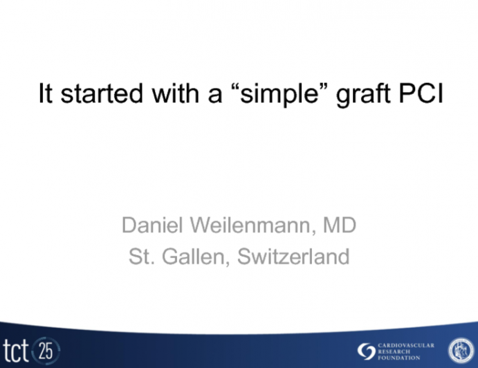 Case Presentation #2: It Started with a Simple Graft PCI