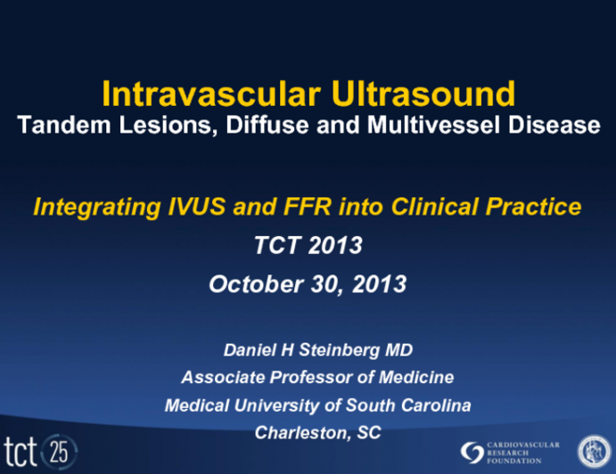 IVUS in Tandem Lesions, Diffuse Disease, and Multivessel Disease