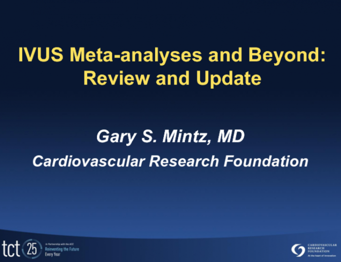 IVUS Meta-analyses and Beyond: Review and Update