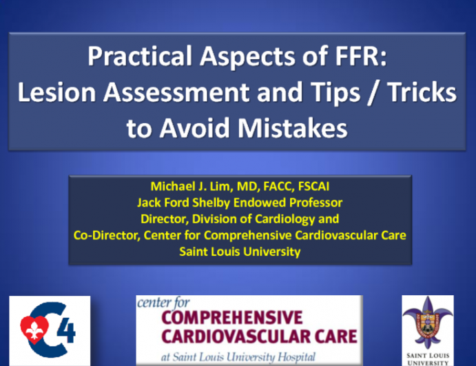 Practical Aspects of FFR: Lesion Assessment and Tips and Tricks to Avoid Mistakes