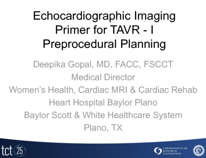 Echocardiographic Imaging Primer for TAVR I. Preprocedural Planning