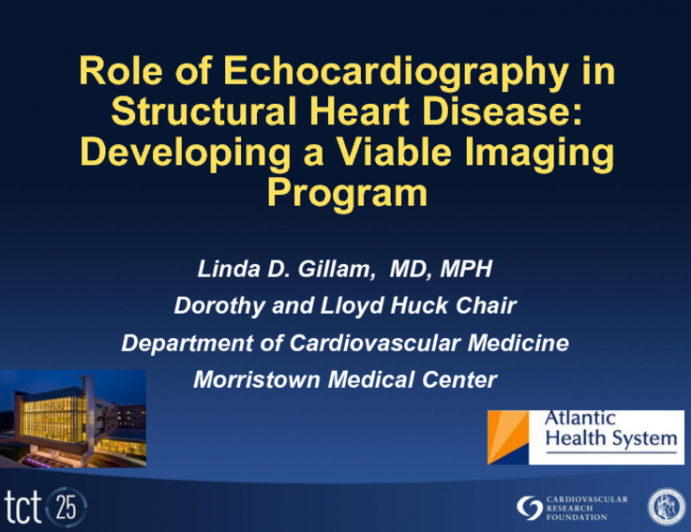 The Role of the Echocardiographer in a Structural Heart Disease Program: Developing a Viable Imaging Program