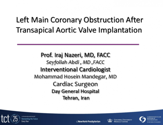 Case #2: Complicated TAVR with Total Occlusion of Left Main Coronary Artery