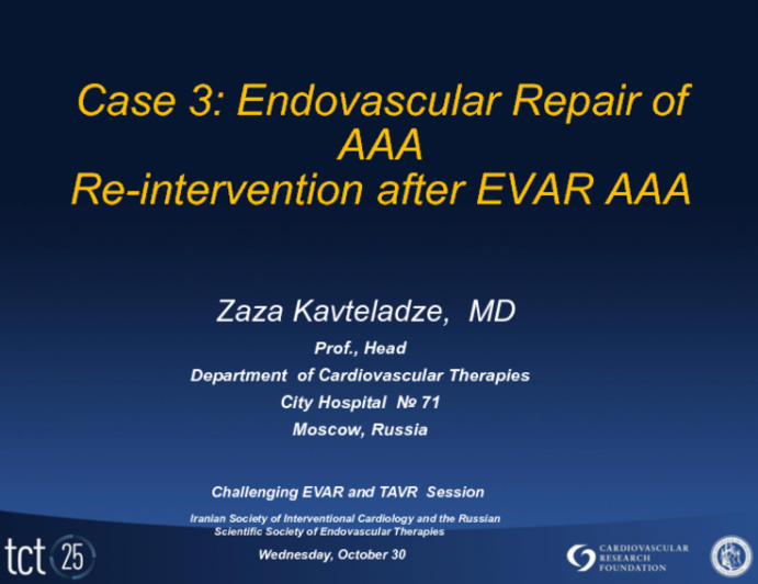 Case #3: Endovascular Repair of Abdominal Aorta Aneurysm