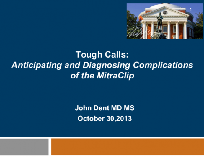 Tough Calls: Anticipating and Diagnosing Complications of the MitraClip