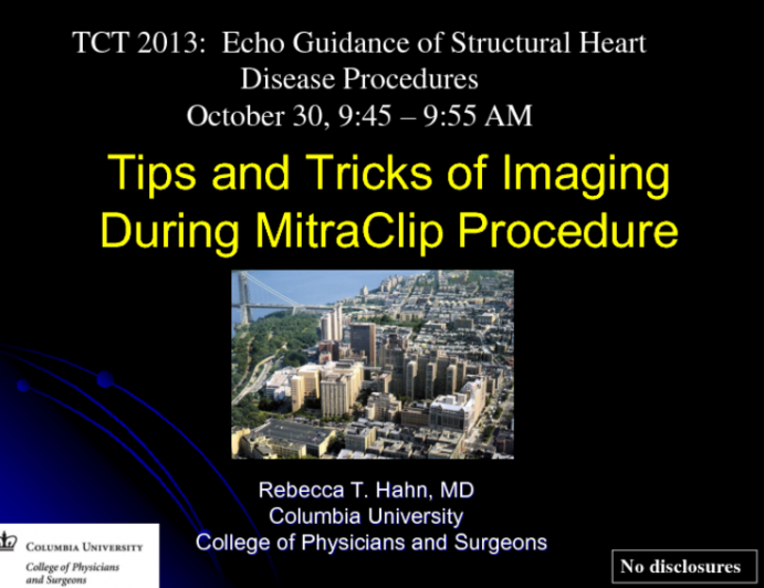 Tips and Tricks of Imaging During the MitraClip Procedure