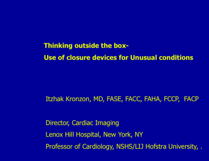 Thinking Outside the Box:  Use of Closure Devices for Unusual Situations