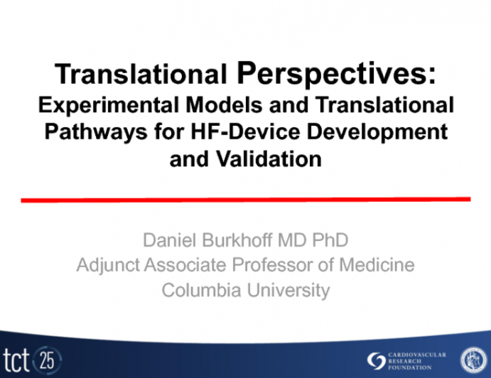 Translational Perspectives: Experimental Models and Translational Pathways for HF-Device Development and Validation