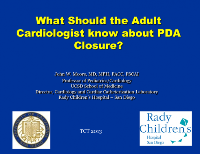 What Should the Adult Cardiologist Know about PDA Closure?