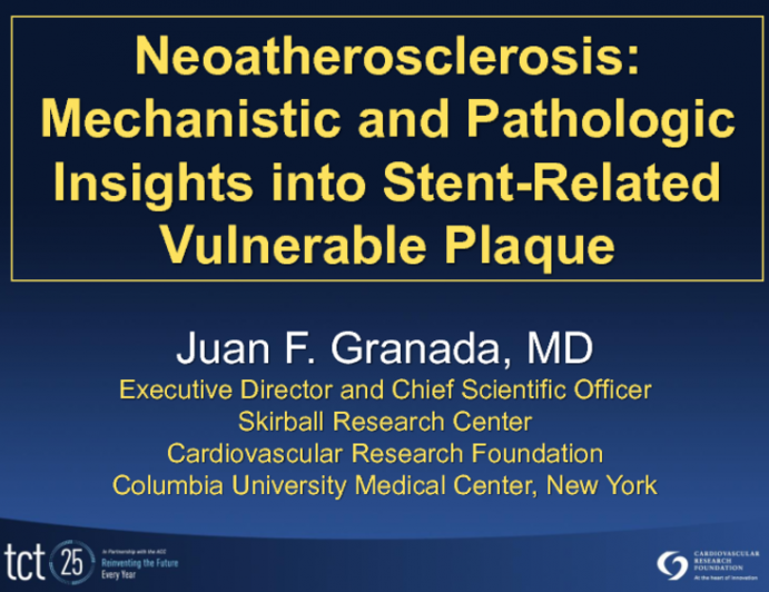 Neoatherosclerosis: Mechanistic and Pathologic Insights into Stent-Related Vulnerable Plaque