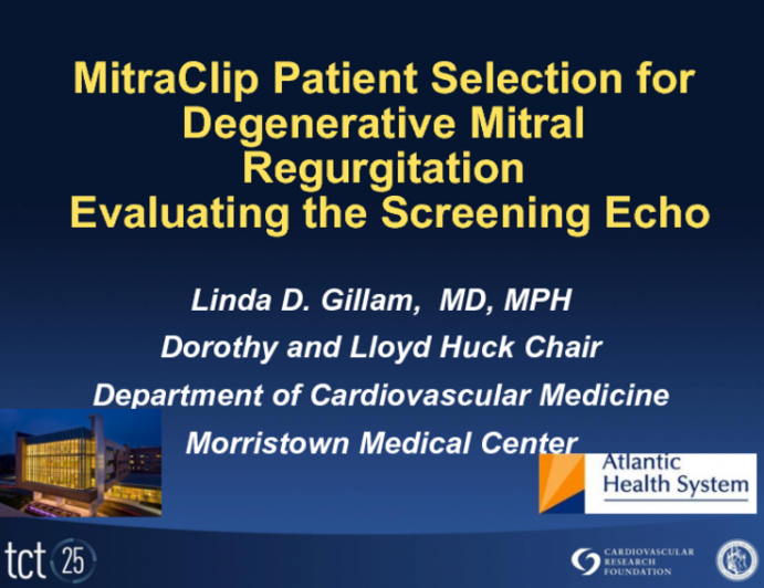 MitraClip Patient Selection for DMR I. Evaluating the Screening Echo