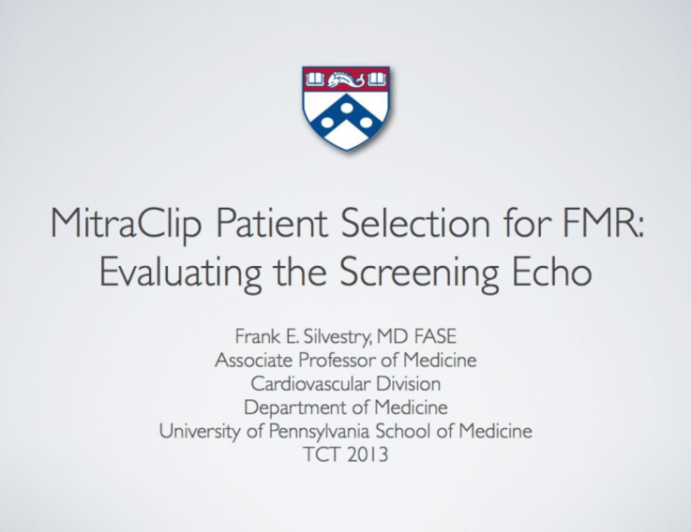 MitraClip Patient Selection for FMR I. Evaluating the Screening Echo