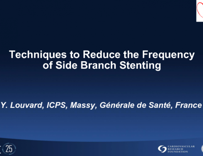 Technqiues to Reduce the Frequency of Side Branch Stenting