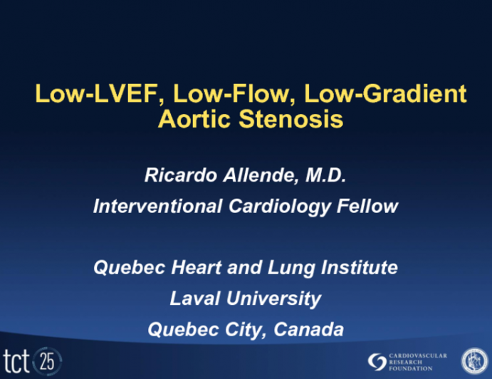 Case presentation: Low Flow, Low Gradient Severe AS