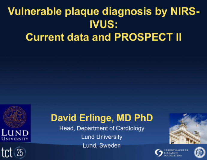 Vulnerable Plaque Diagnosis by NIRS-IVUS (with Case Vignettes): Current Data and PROSPECT II