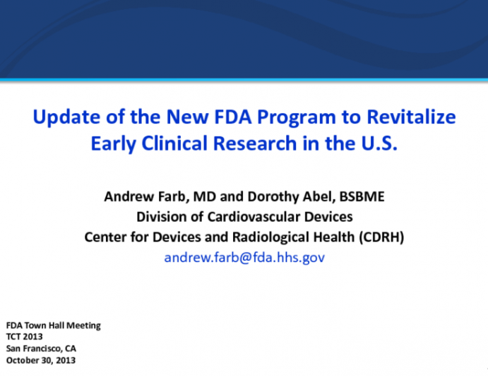 Update of the New FDA Program to Revitalize Early Clinical Research in the United States