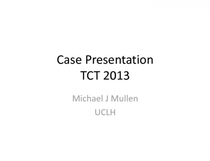 Case Presentation Conclusion: Procedural and Patient Outcomes(2)