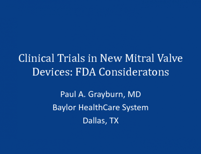 Practical and Meaningful Clinical Trial Pathways for New Mitral Valve Therapies