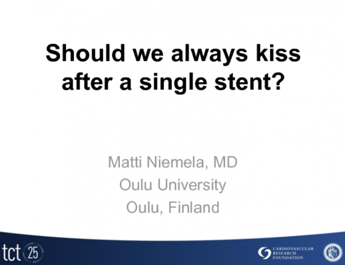 Case #7: Should We Always Kiss After a Single Stent?