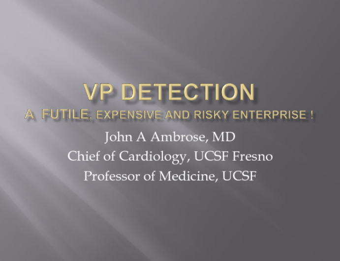 The Great Debate: Does It Make Sense to Search and Destroy Focal Vulnerable Plaque? No! A Futile, Expensive, and Risky Enterprise!