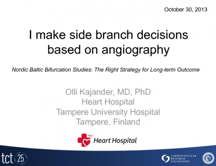 Case #4: I Make Side Branch Decisions Based on Angiography!