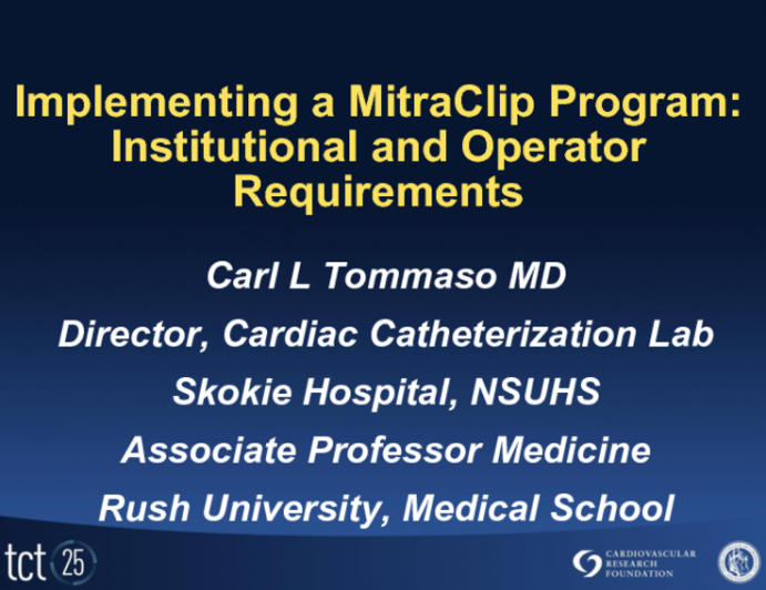 Implementing a MitraClip Program: Institutional and Operator Requirements