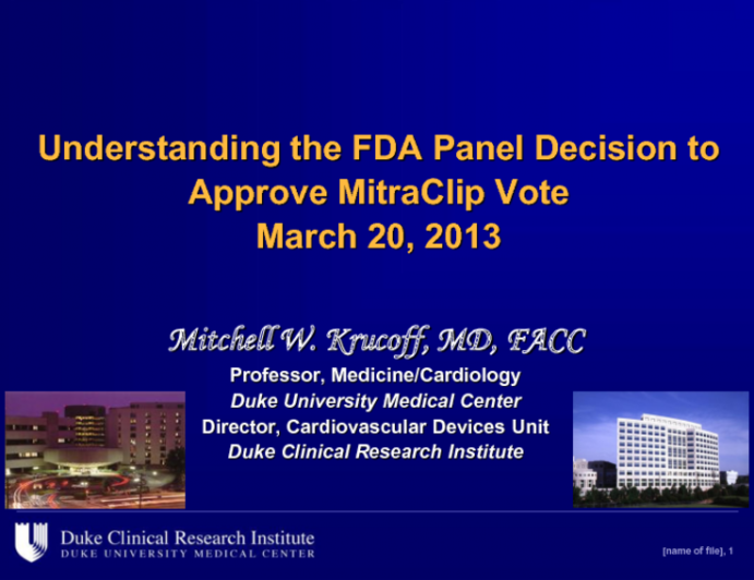 Understanding the FDA Panel Decision to Approve MitraClip