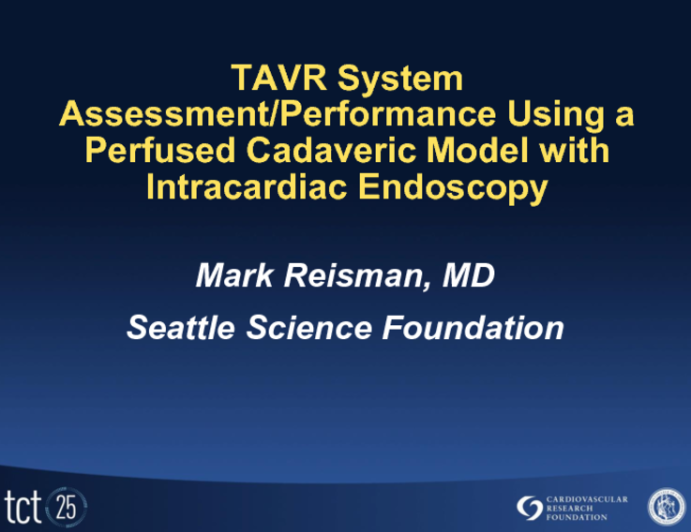 TAVR System Assessment/Performance Using a Perfused Cadaveric Aortic Stenotic Model with Intracardiac Endoscopy