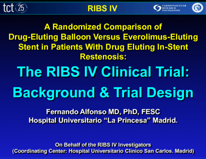 RIBS IV-ISR Trial: Background and Trial Design