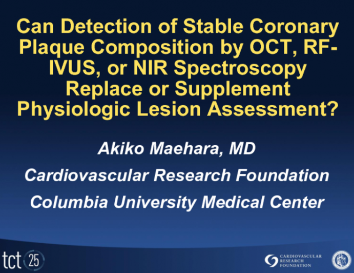 Can Detection of Stable Coronary Plaque Composition by OCT, RF-IVUS, or NIR Spectroscopy Replace or Supplement Physiologic Lesion Assessment?