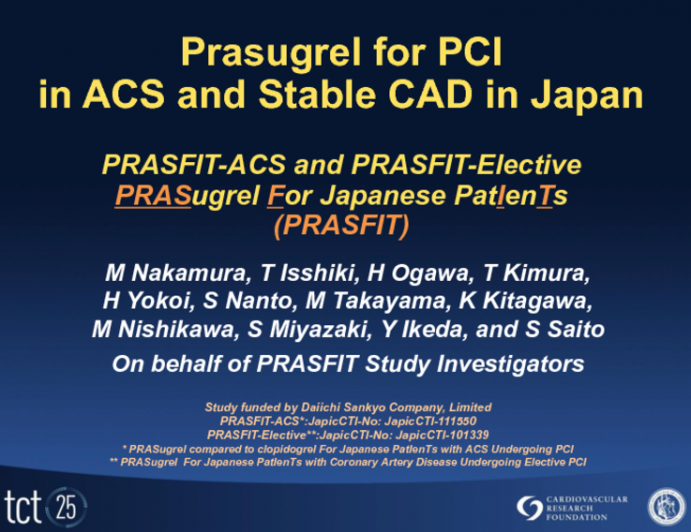 Prasugrel for PCI in ACS and Stable CAD in Japan: PRASFIT-ACS and PRASFIT-Elective
