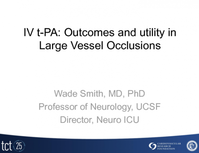 IV Fibrinolysis, the Mainstay of Acute Ischemic Stroke Therapy: Role and Outcomes and Failure in Large Vessel Occlusions