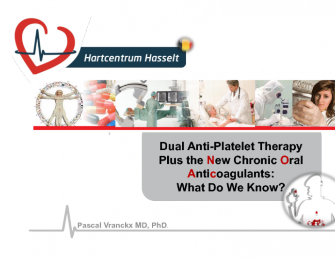 Dual Anti-Platelet Therapy Plus the New Chronic Oral Anticoagulants: What Do We Know?