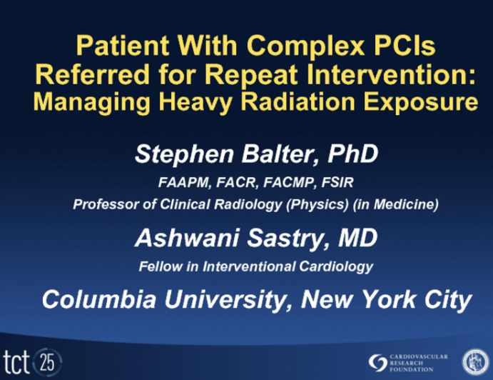 Case Review: A Patient With Several Recent Complex PCIs Referred for Repeat Intervention: Managing Heavy Contrast and Radiation Exposure