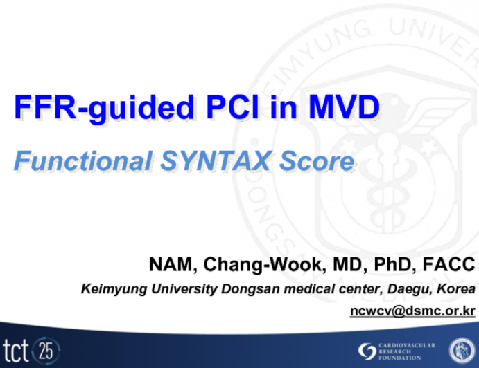 Cases VII and VIII: Multivessel Disease (and the Functional Syntax Score)